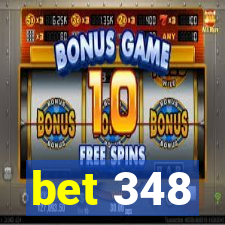 bet 348